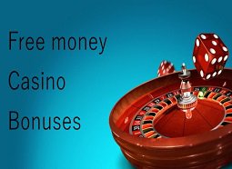 Types of Free Money Bonuses